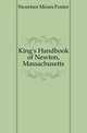 King's Handbook of Newton, Massachusetts, Sweetser Moses Foster 