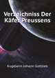 Verzeichniss Der Kaefer Preussens (German Edition), Kugelann Johann Gottlieb 