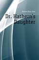 Dr. Hathern's Daughter, Holmes Mary Jane 