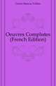 Oeuvres Completes (French Edition), Cicero Marcus Tullius 