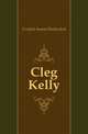 Cleg Kelly, Crockett Samuel Rutherford 
