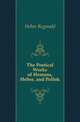 The Poetical Works of Hemans, Heber, and Pollok, Heber Reginald 