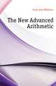 The New Advanced Arithmetic, Cook John Williston 