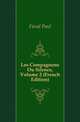 Les Compagnons Du Silence, Volume 2 (French Edition), Feval Paul 