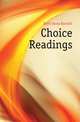 Choice Readings, Diehl Anna Randall 