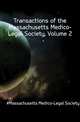 Transactions of the Massachusetts Medico-Legal Society, Volume 2, #Massachusetts Medico-Legal Society 