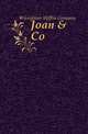 Joan & Co, #Houghton Mifflin Company 