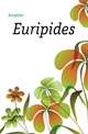 Euripides, Euripides 