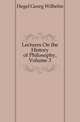 Lectures On the History of Philosophy, Volume 3, Hegel Georg Wilhelm 