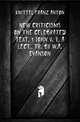 New Criticisms On the Celebrated Text, 1 John V. 7, a Lect., Tr. by W.a. Evanson, Knittel Franz Anton 