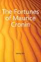 The Fortunes of Maurice Cronin, Kenny M. L. 