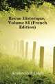 Revue Historique, Volume 84 (French Edition), Krakovitch Odile 