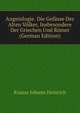 Angeiologie. Die Gefaesse Der Alten Voelker, Insbesondere Der Griechen Und Roemer (German Edition), Krause Johann Heinrich 