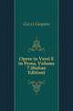 Opere in Versi E in Prosa, Volume 7 (Italian Edition), Gozzi Gasparo 