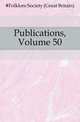 Publications, Volume 50, #Folklore Society (Great Britain) 