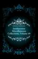 Smithsonian Miscellaneous Collections, Volume 49, Institution Smithsonian 