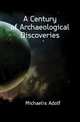 A Century of Archaeological Discoveries, Michaelis Adolf 