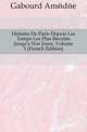 Histoire De Paris Depuis Les Temps Les Plus Recules Jusqu'a Nos Jours, Volume 5 (French Edition), Gabourd Amedee 