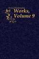 Works, Volume 9, Irving Washington 
