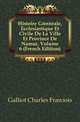Histoire Generale, Ecclesiastique Et Civile De La Ville Et Province De Namur, Volume 6 (French Edition), Galliot Charles Francois 