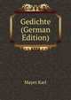 Gedichte (German Edition), Mayer Karl 