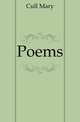 Poems, Cull Mary 