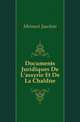 Documents Juridiques De L'assyrie Et De La Chaldee, Menant Joachim 
