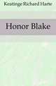 Honor Blake, Keatinge Richard Harte 