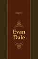 Evan Dale, Keyes F 
