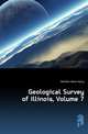 Geological Survey of Illinois, Volume 7, Worthen Amos Henry 
