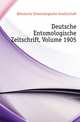 Deutsche Entomologische Zeitschrift, Volume 1905, #Deutsche Entomologische Gesellschaft 