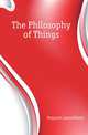 The Philosophy of Things, Ferguson James Henry 
