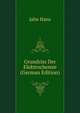 Grundriss Der Elektrochemie ... (German Edition), Jahn Hans 
