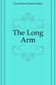 The Long Arm, Gardenhire Samuel Major 