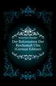 Der Reformation Der Reichsstadt Ulm (German Edition), Keim Karl Theodor 