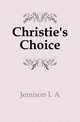 Christie's Choice, Jemison L A 