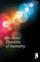 Elements of Geometry, Legendre Adrien Marie 