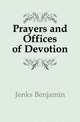 Prayers and Offices of Devotion, Jenks Benjamin 
