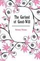 The Garland of Good-Will, Deloney Thomas 