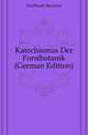 Katechismus Der Forstbotanik (German Edition), Fischbach Heinrich 