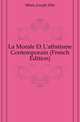 La Morale Et L'atheisme Contemporain (French Edition), Meric Joseph Elie 