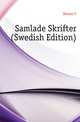 Samlade Skrifter (Swedish Edition), Bremer F. 