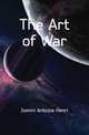 The Art of War, Jomini Antoine Henri 