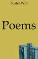 Poems, Foster Will 