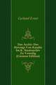 Das Archiv Des Herzogs Von Kandia Im K. Staatsarchiv Zu Venedig (German Edition), Gerland Ernst 