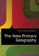 The New Primary Geography ..., Mitchell Samuel Augustus 