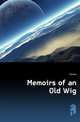 Memoirs of an Old Wig, Fenton 