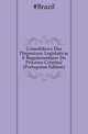 Consolidacao Das Disposicoes Legislativas E Regulamentares Do Processo Criminal (Portuguese Edition), #Brazil 