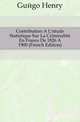 Contribution A L'etude Statistique Sur La Criminalite En France De 1826 A 1900 (French Edition), Guego Henry 