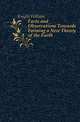 Facts and Observations Towards Forming a New Theory of the Earth, Knight William 